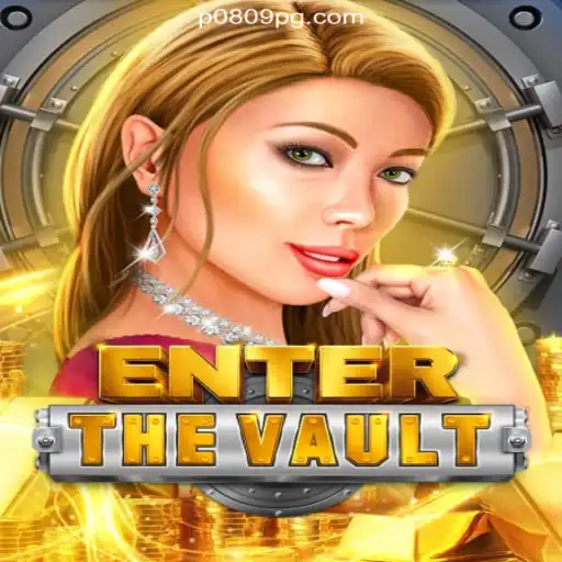 EntertheVault: A Thrilling Adventure on P0809.com Platform's Online Slots Brasil #1