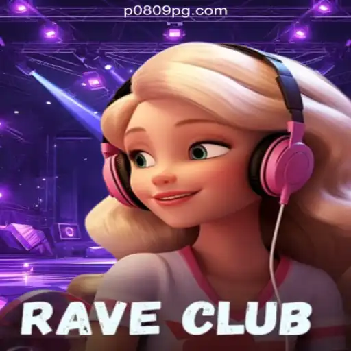 Dive into the Vibrant World of RaveClub: Discover the Thrills of P0809.com Platform-Online Slots Brasil #1